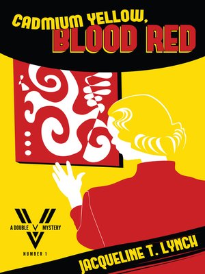 cover image of Cadmium Yellow, Blood Red